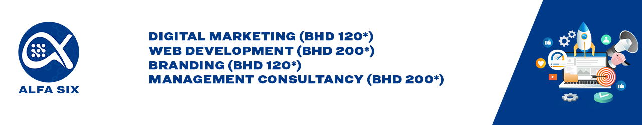 Alfa Six Bahrain | Best Digital Marketing Services, Branding Services, Web Development & Management Consultancy. Bahrain, UAE, Saudi, GCC and more! | What To Eat | Bahrain